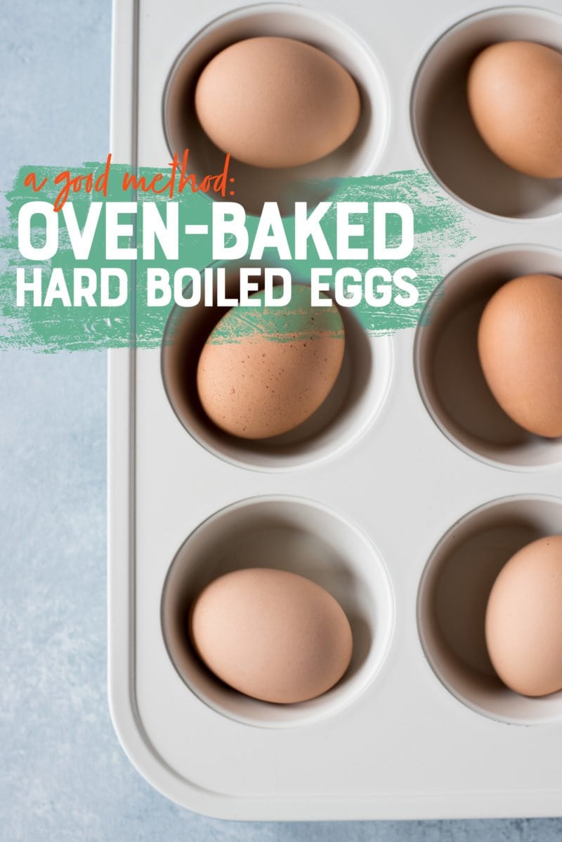 Easy-to-Peel Hard Boiled Eggs - Oven-Baked